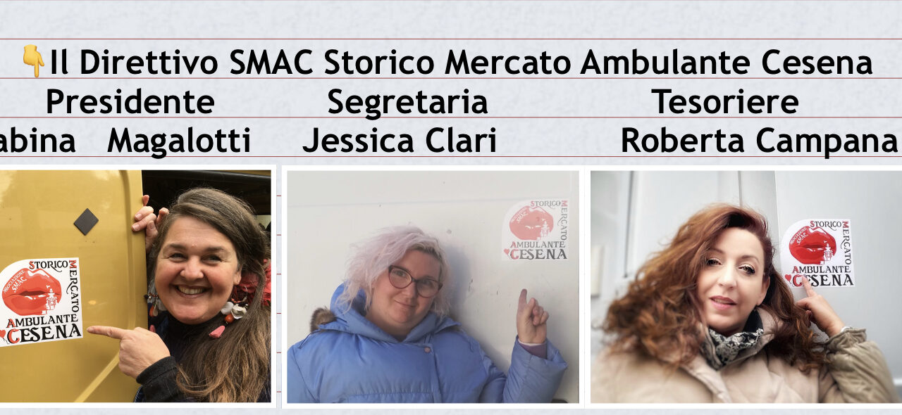 Comunicato Stampa SMAC, Storico Mercato Ambulante Cesena